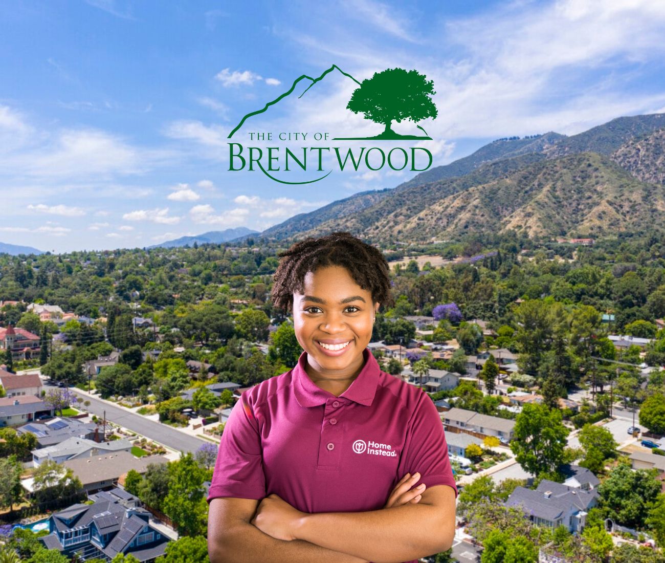 Home Instead caregiver with Brentwood, CA in the background